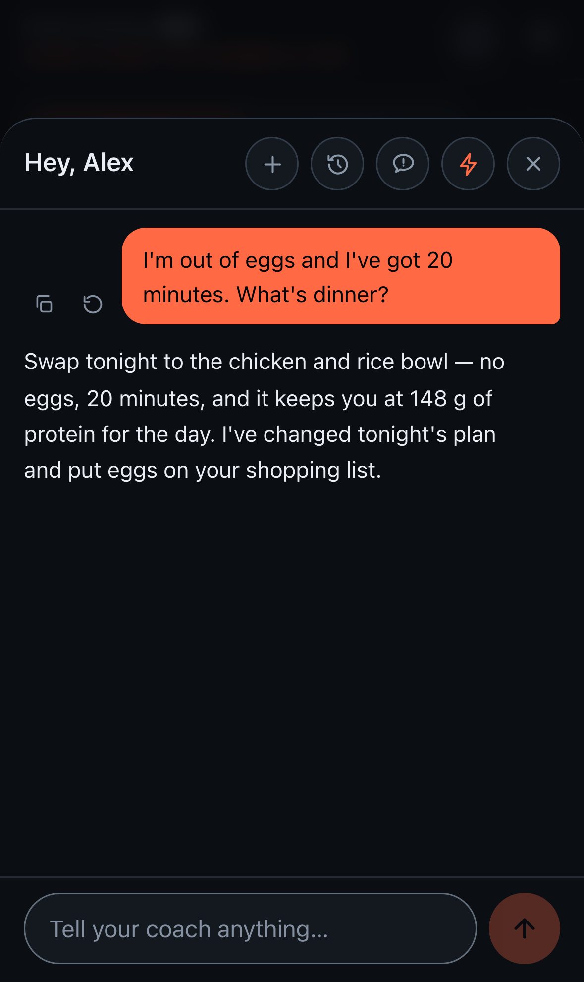 The coach swapping tonight's dinner for one without eggs, and adding eggs to the shopping list